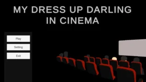 My Dress Up Darling In Cinema 2