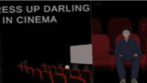 My Dress Up Darling In Cinema 3